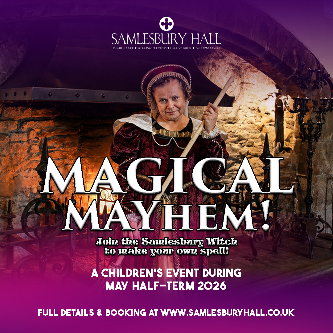 Magical Mayhem at Samlesbury Hall